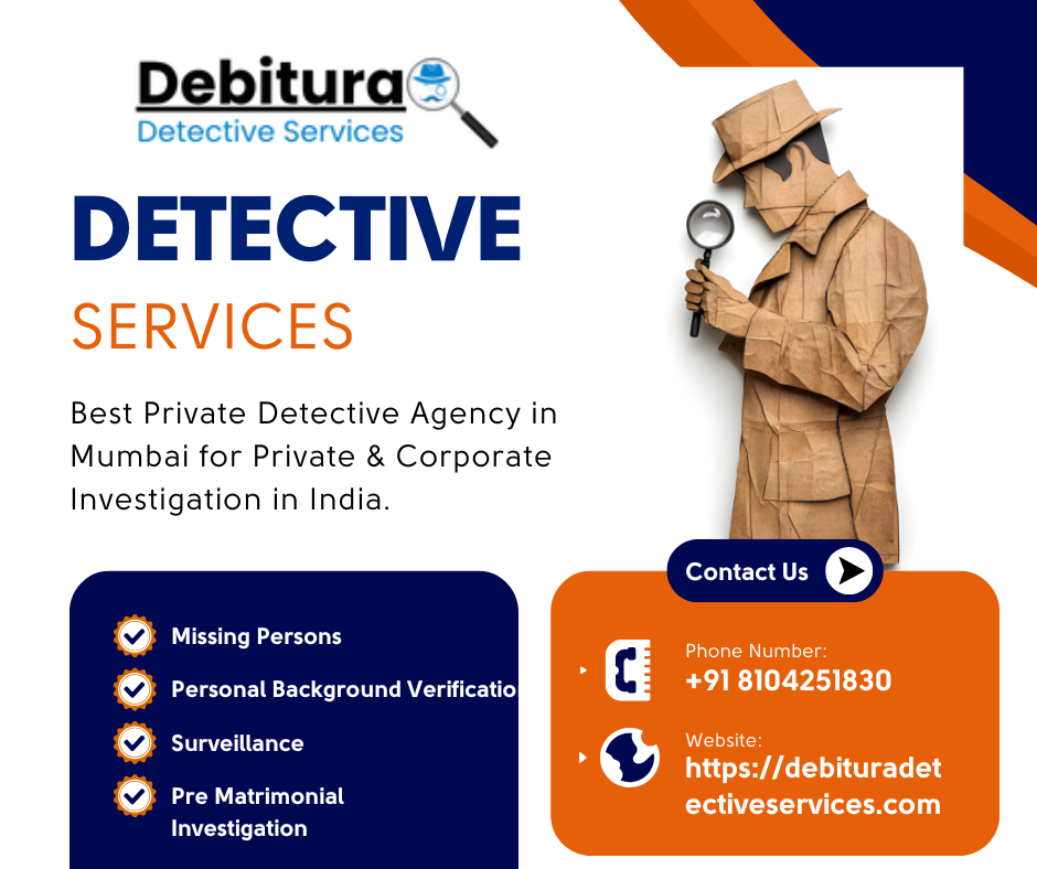  Top-Rated Private Investigation Agency in Mumbai | Debitura Detective Agency