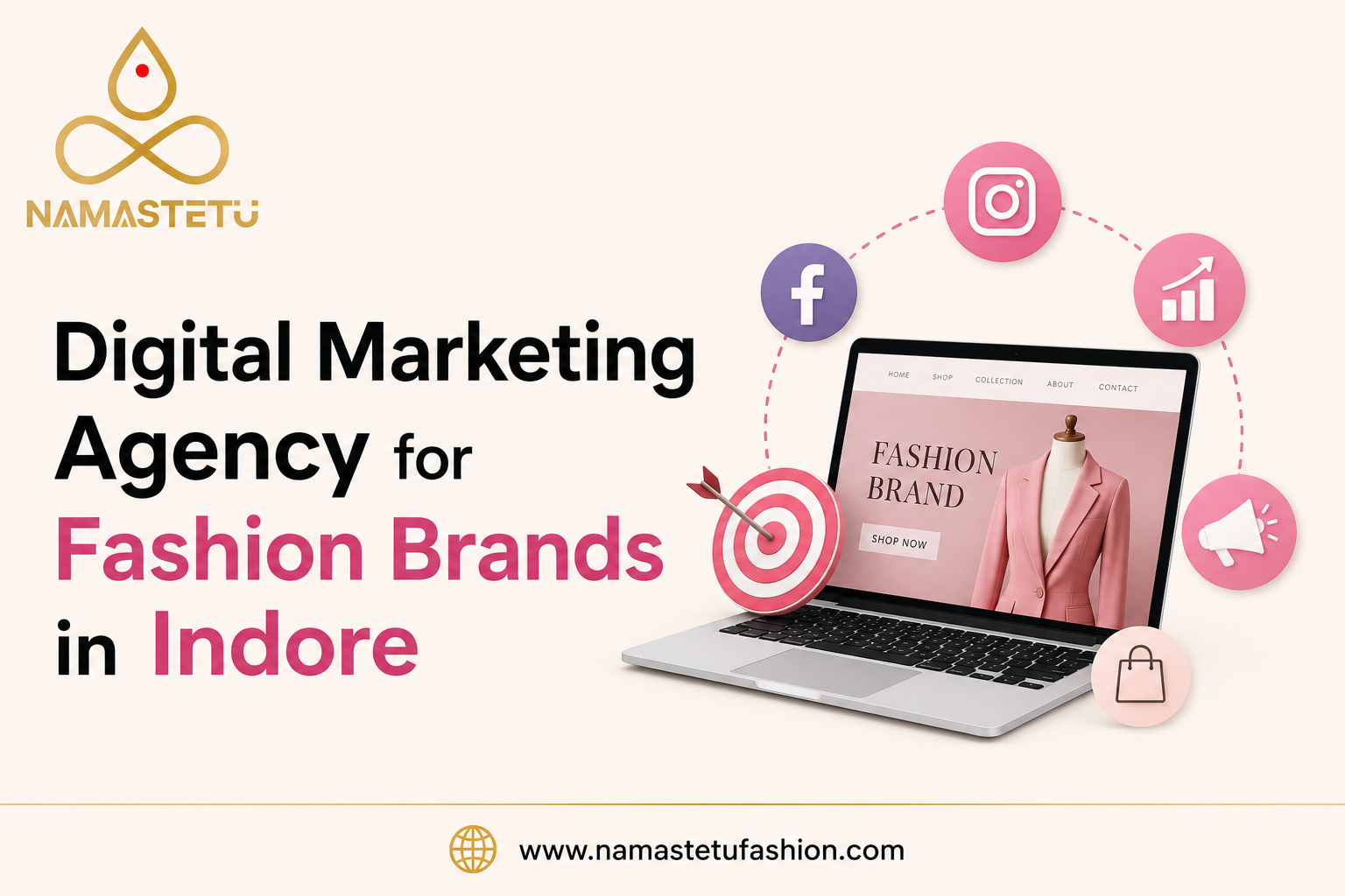  Digital Marketing Agency for Fashion Brands in Indore