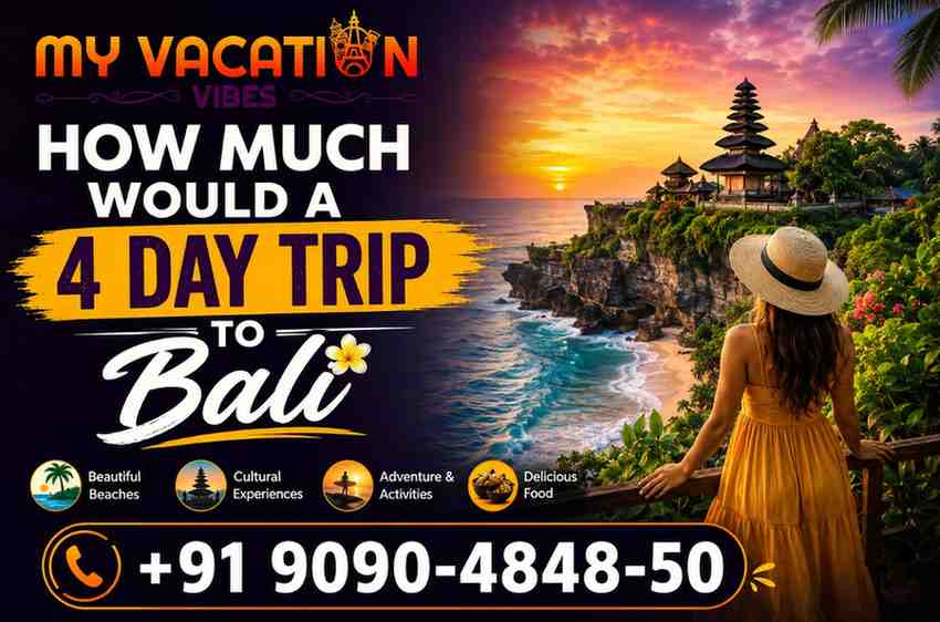  How much would a 4 day trip to Bali cost?