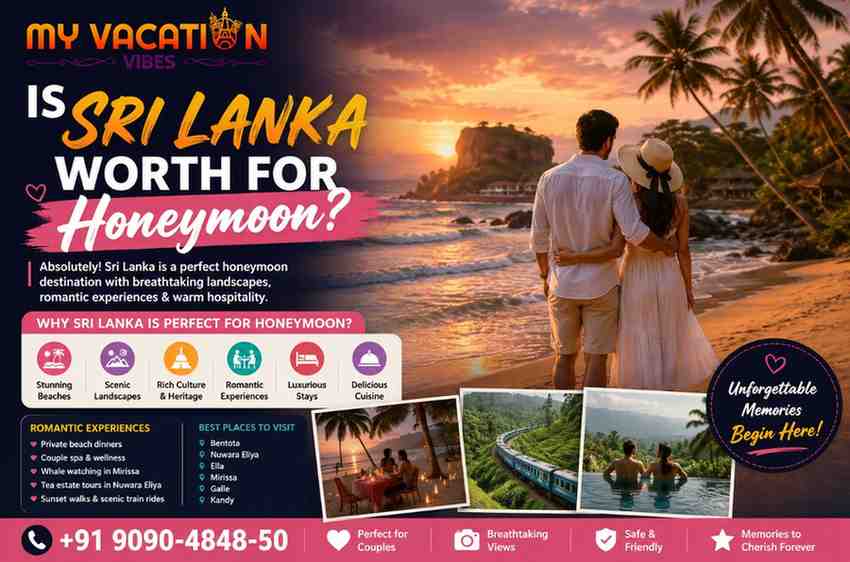  Is Sri Lanka worth for honeymoon?