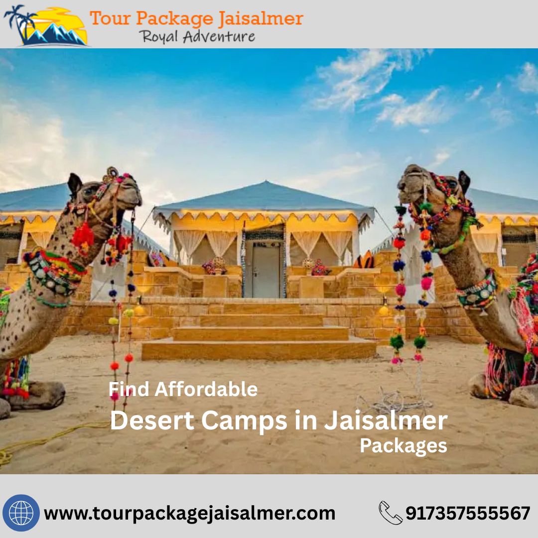  Find Affordable Desert Camps in Jaisalmer Packages