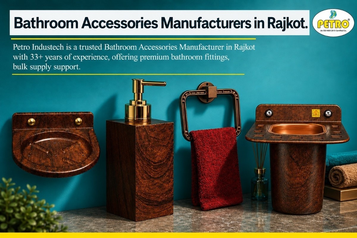  Luxury Bathroom Accessories Manufacturers in Rajkot