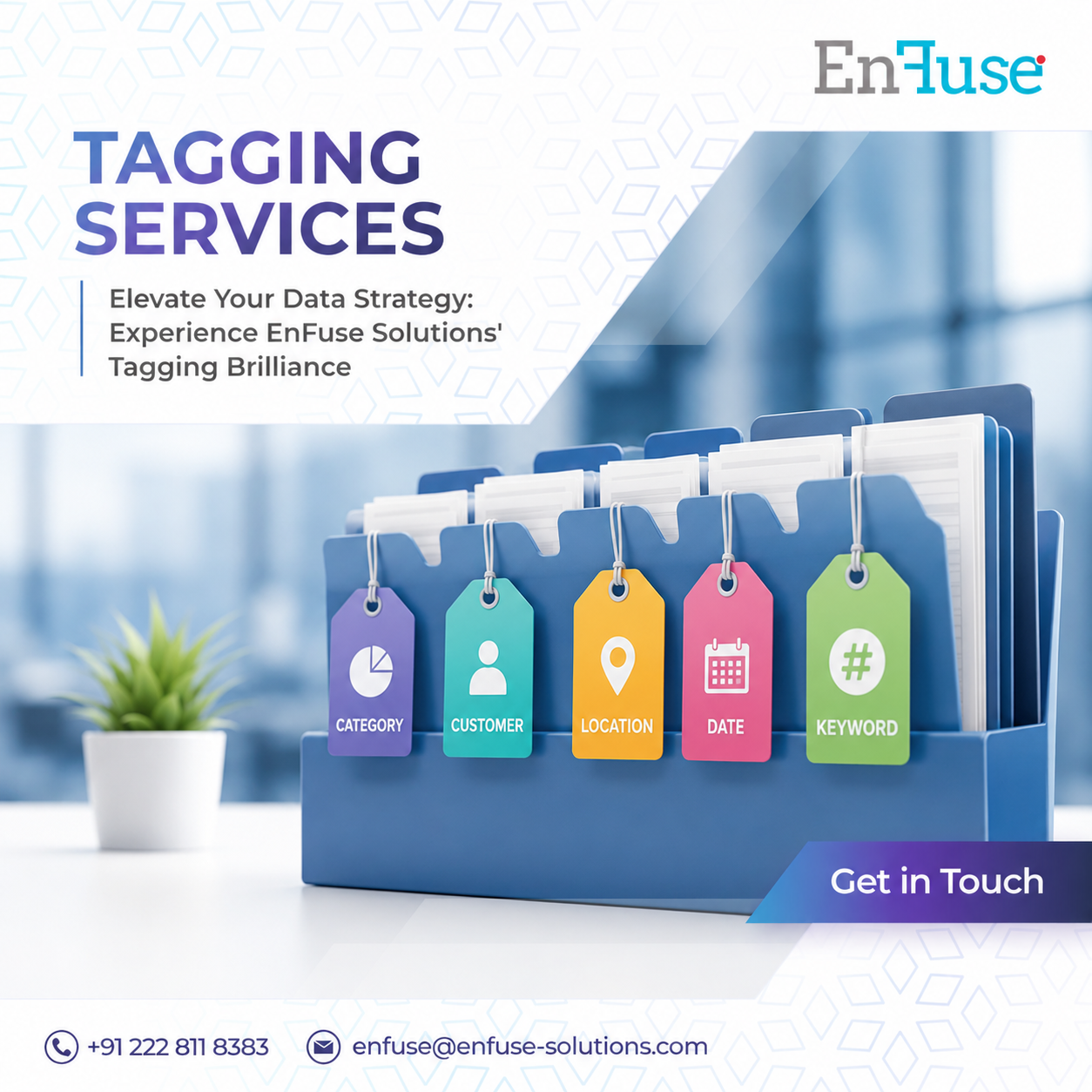  Elevate Your Data Strategy: Experience EnFuse Solutions' Tagging Brilliance