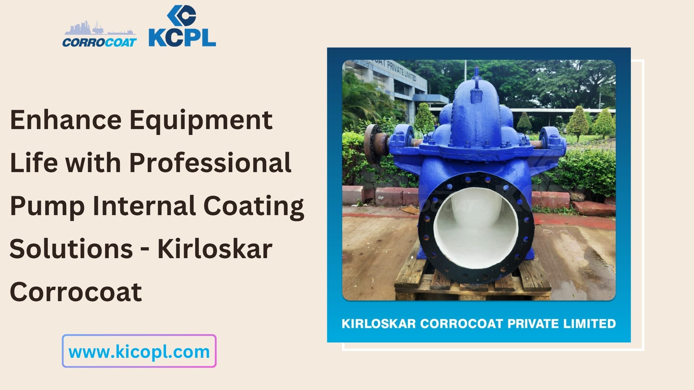  Enhance Equipment Life with Professional Pump Internal Coating Solutions - Kirloskar Corrocoat