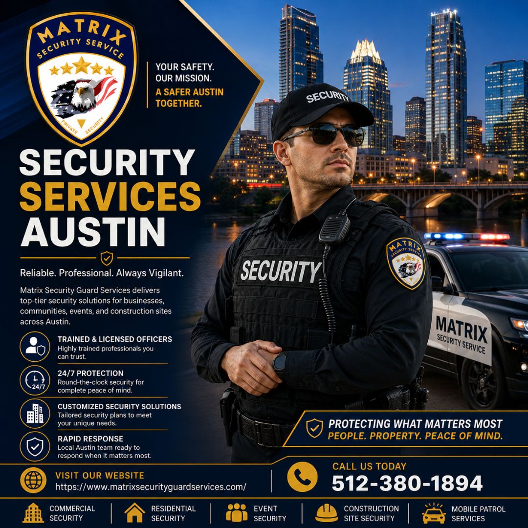  Trusted Security Services Austin for Every Business