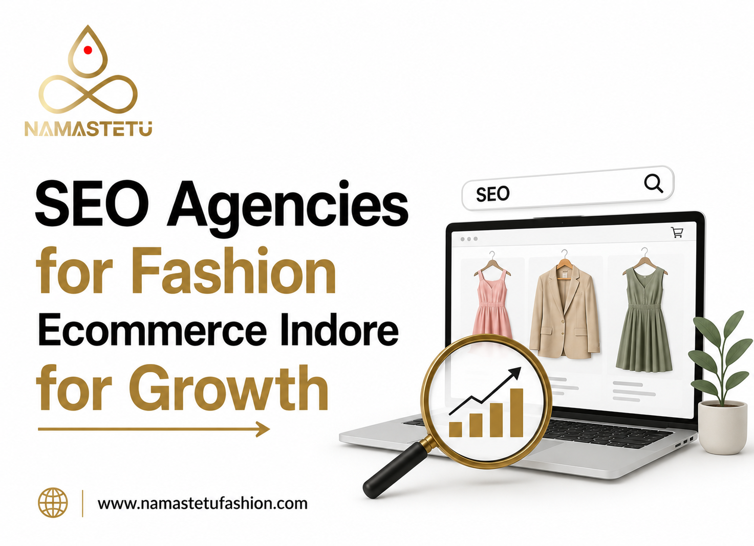  SEO Agencies for Fashion Ecommerce Indore for Growth