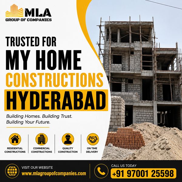  My Home Constructions Hyderabad | MLA Group of Companies