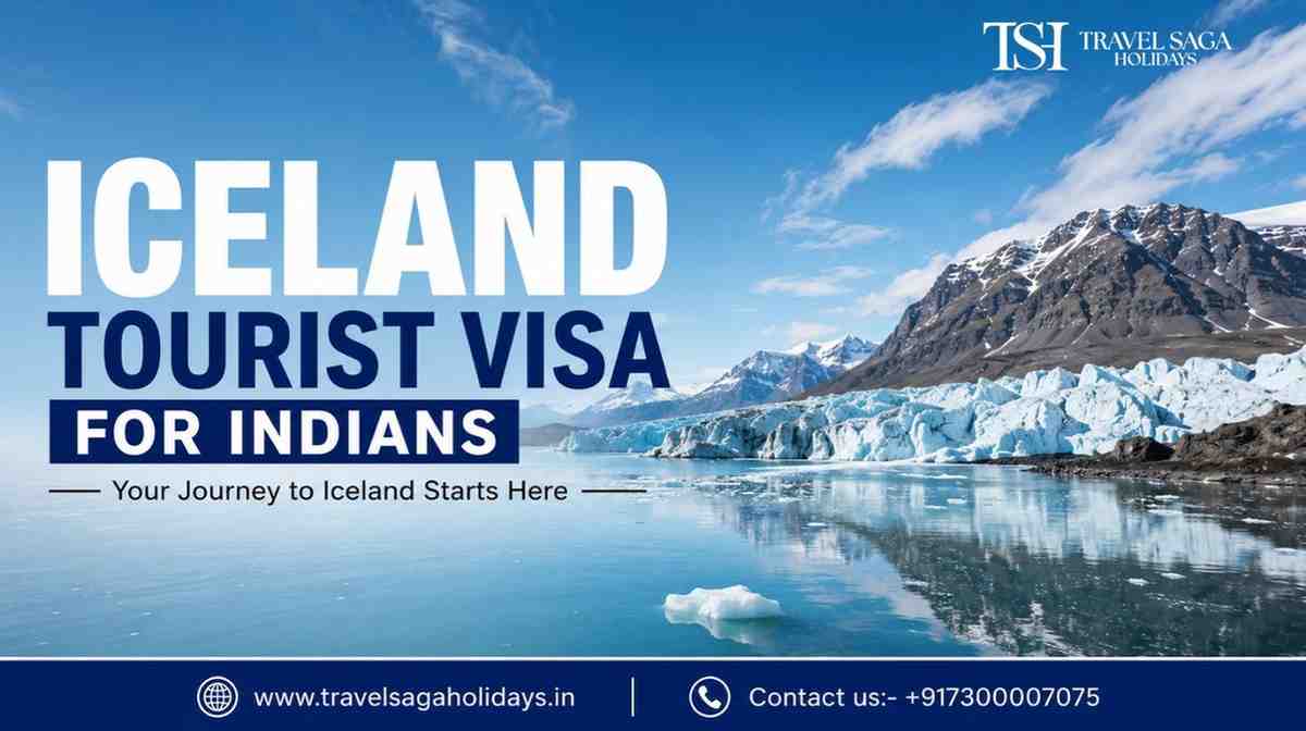  Iceland Tourist Visa for Indians – Get Professional Visa Assistance for Your Dream Vacation