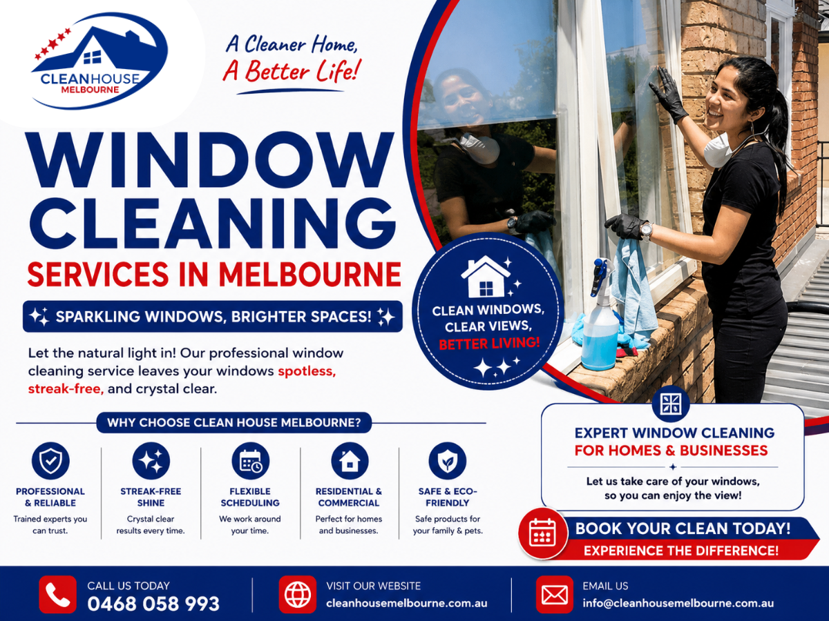  Window Cleanering Services in Melbourne | Clean House