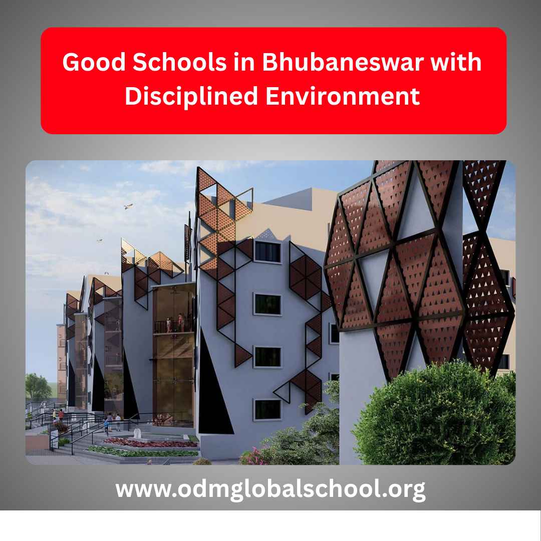  Good Schools in Bhubaneswar with Disciplined Environment