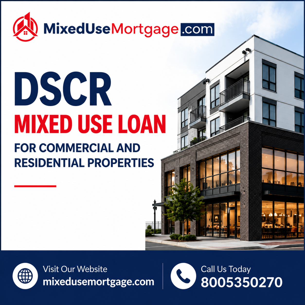  DSCR Mixed Use Loan for Commercial and Residential Properties