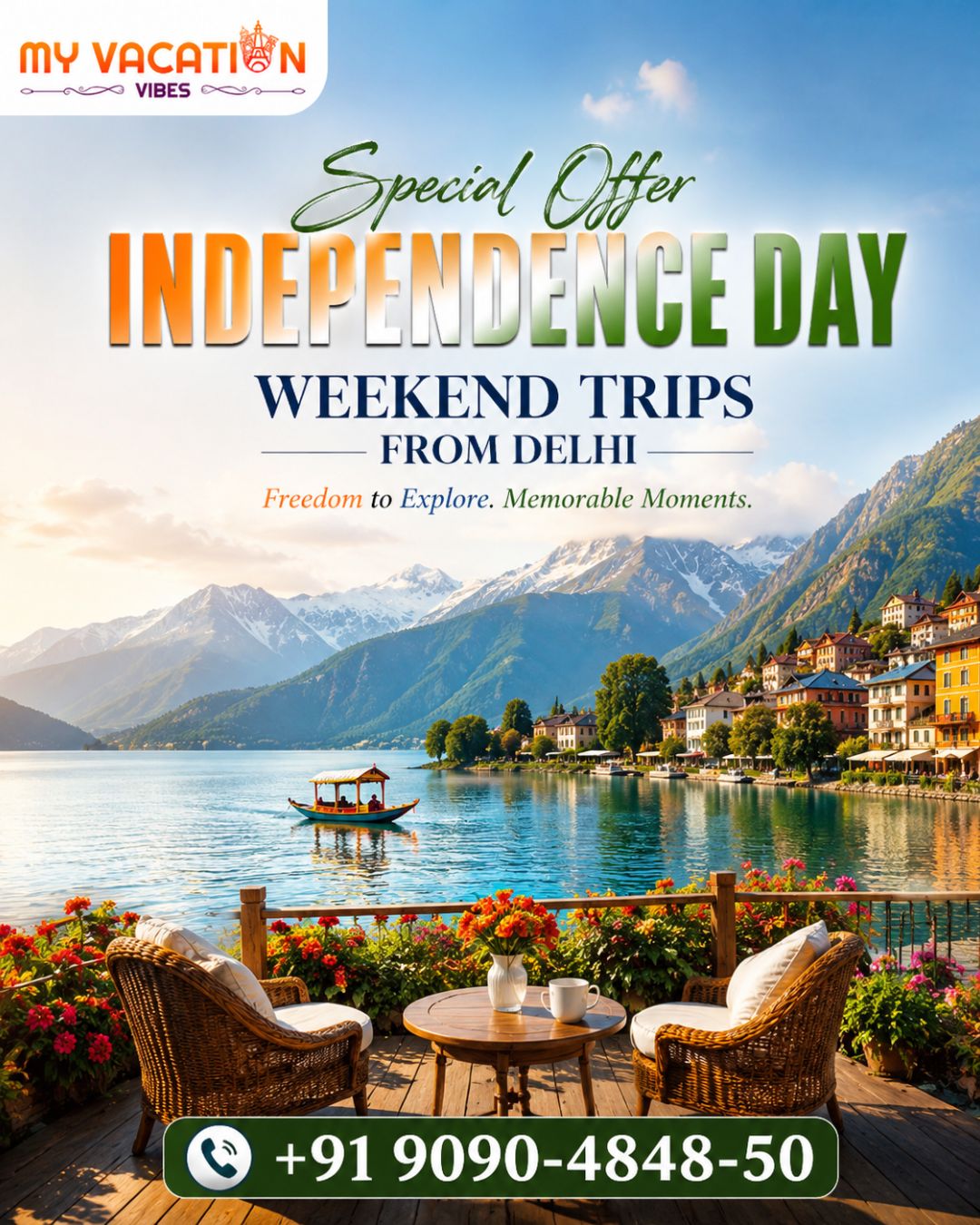  Special Offer Independence Day Weekend Trips from Delhi +91 9090-4848-50