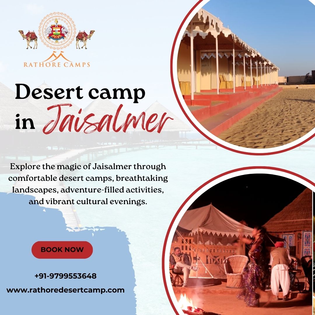  Best Desert Camp in Jaisalmer for a Memorable Desert Stay