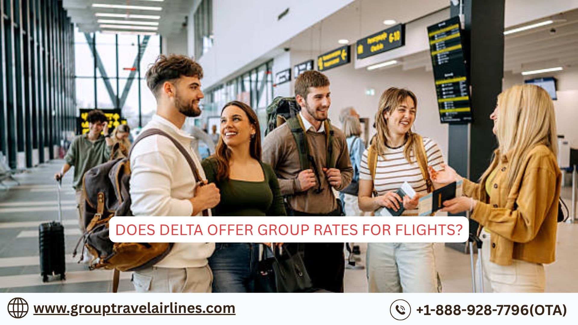  Does Delta offer group rates for flights?