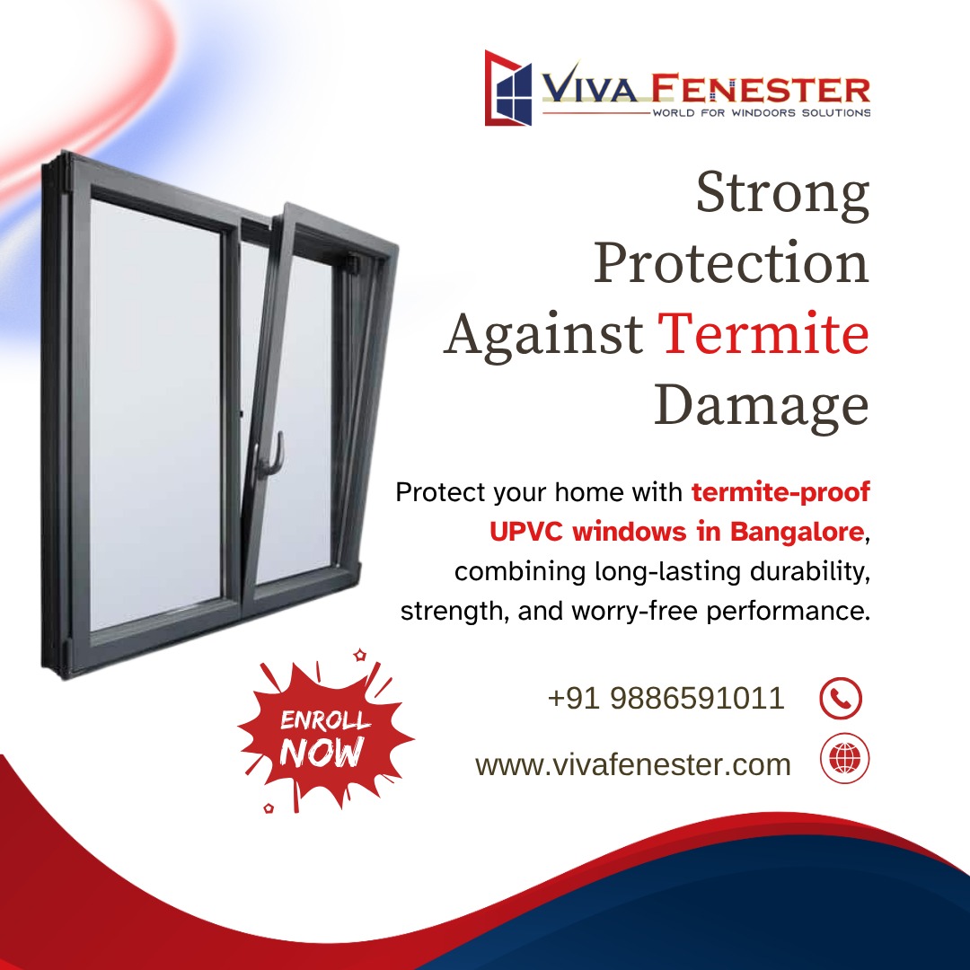  Termite Proof Upvc Windows in Bangalore