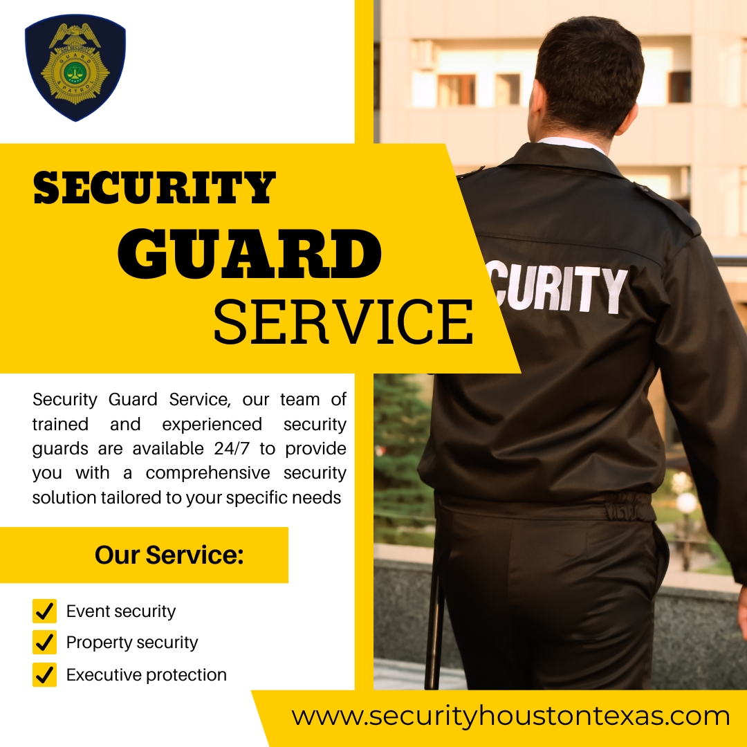  Professional Security Guard Services Houston TX