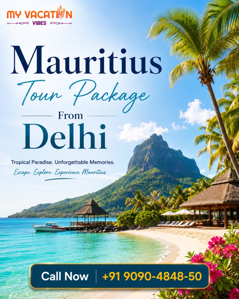  Premium Travel Deals with Mauritius Tour Package from Delhi +91 9090-4848-50