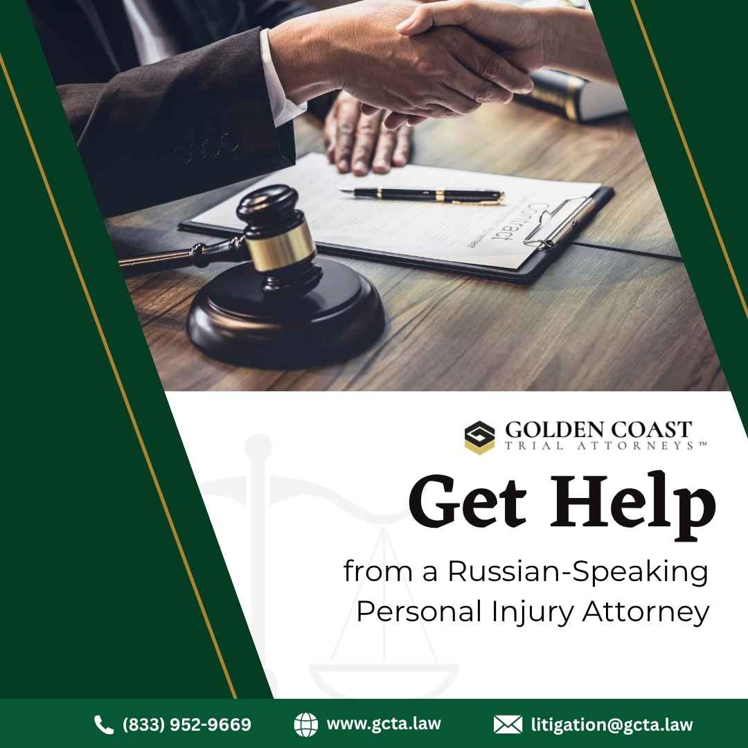  Get Help from a Russian-Speaking Personal Injury Attorney