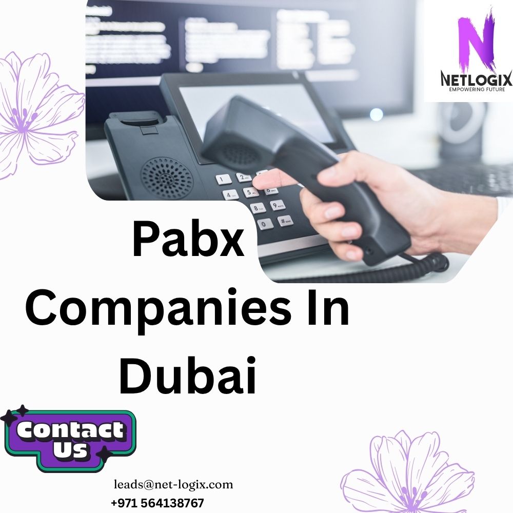  Leading PABX Companies In Dubai for Efficient Business Communication