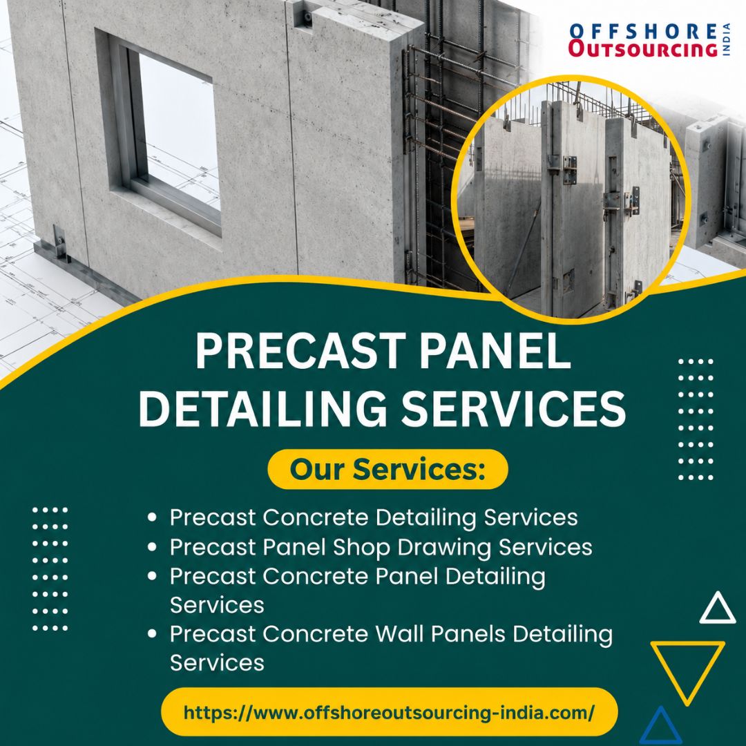  Get Reliable Precast Panel Detailing Services for Engineering Projects