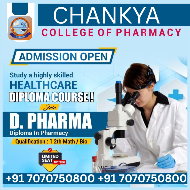  B.Pharm college in Buxar - Chankya  Pharmacy college call-7070750800