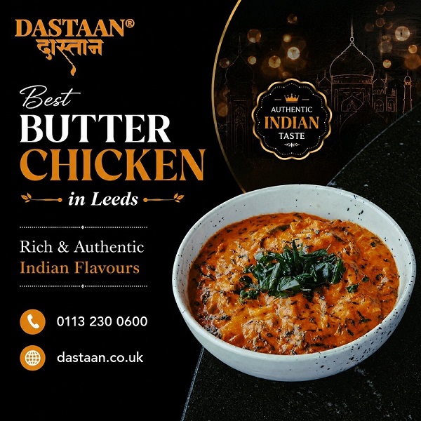  Best Butter Chicken in Leeds | Rich & Authentic Indian Flavours