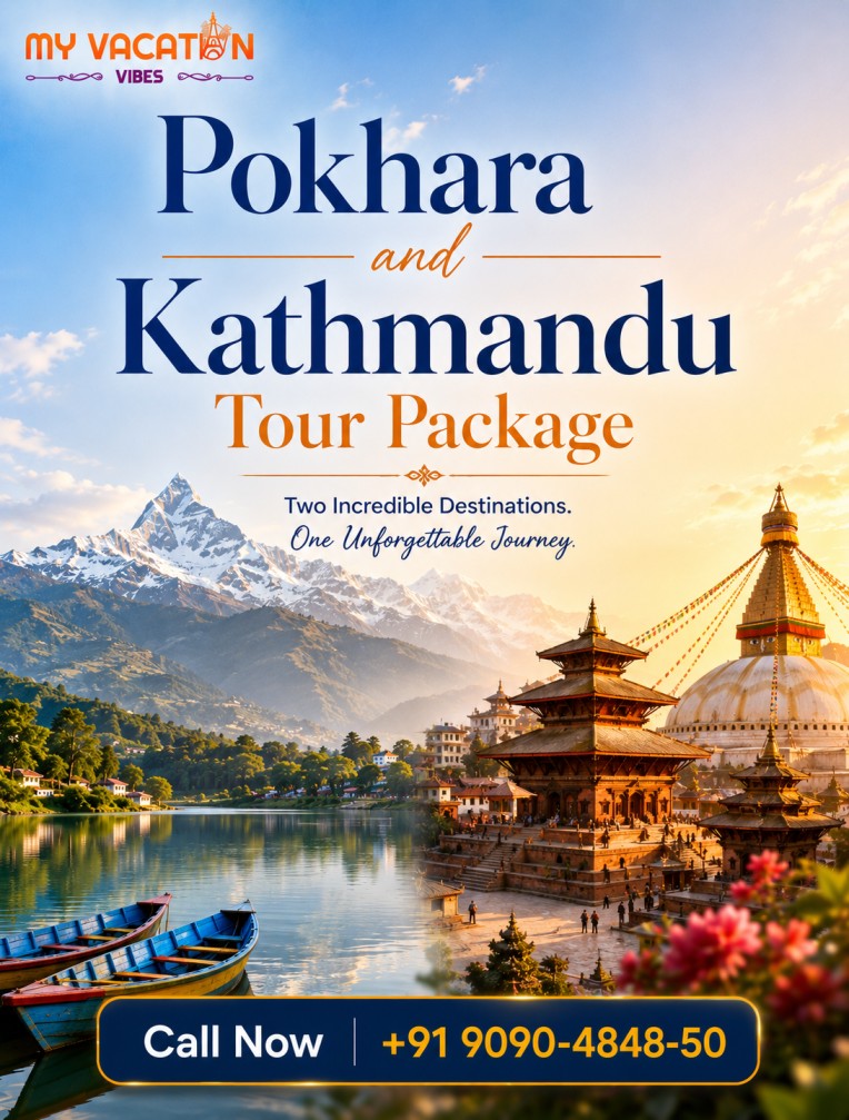  Special Discounts for Pokhara and Kathmandu Tour Package +91 9090-4848-50