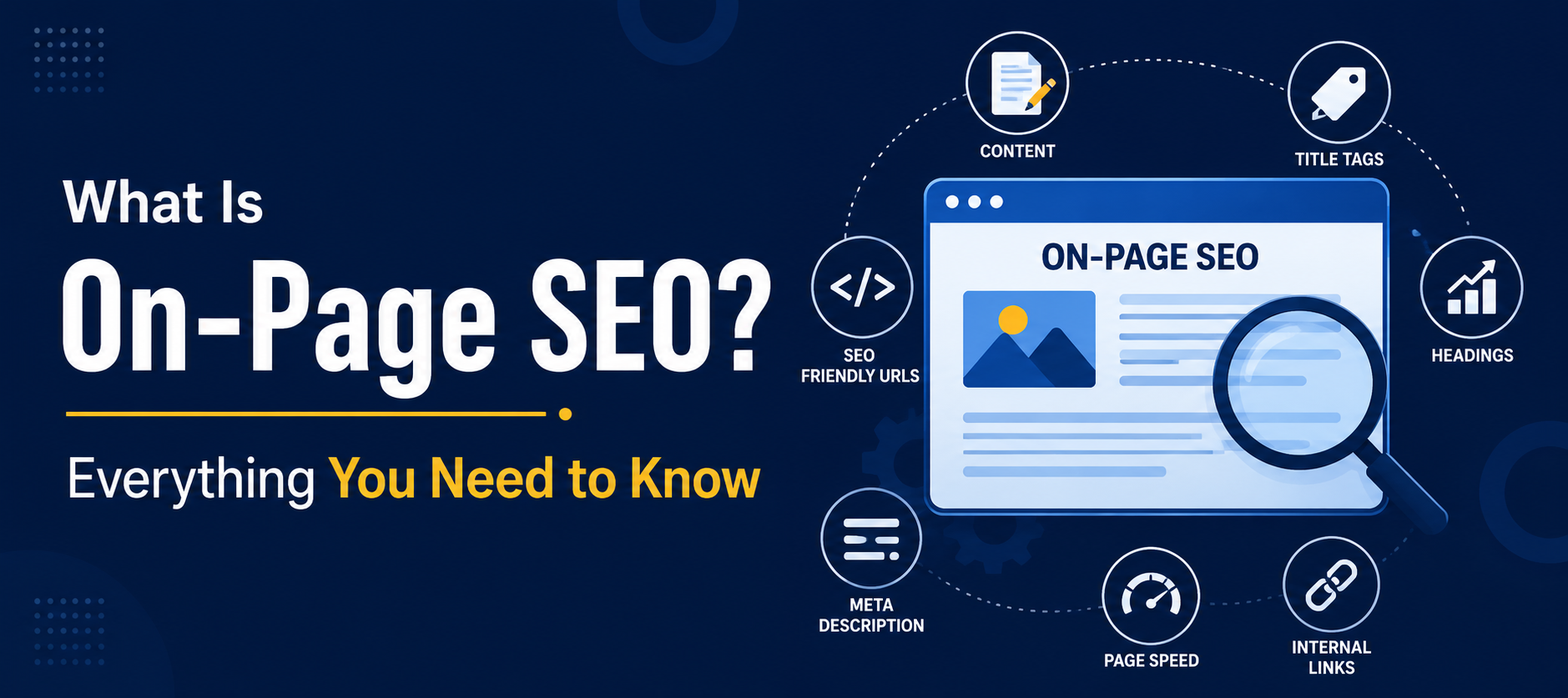  What Is On-Page SEO and Why Does It Matter for Every Website?