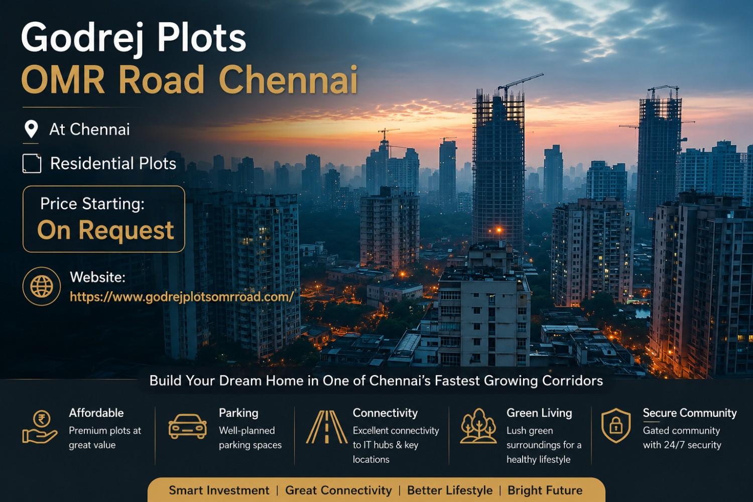  Godrej Plots OMR Road Chennai – Invest in Premium Plots