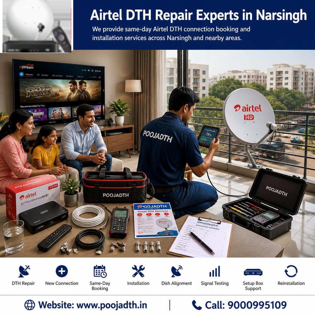  Airtel DTH Repair Experts in Narsingh