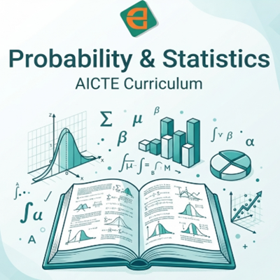  Probability and Statistics for AICTE Computer Science Students