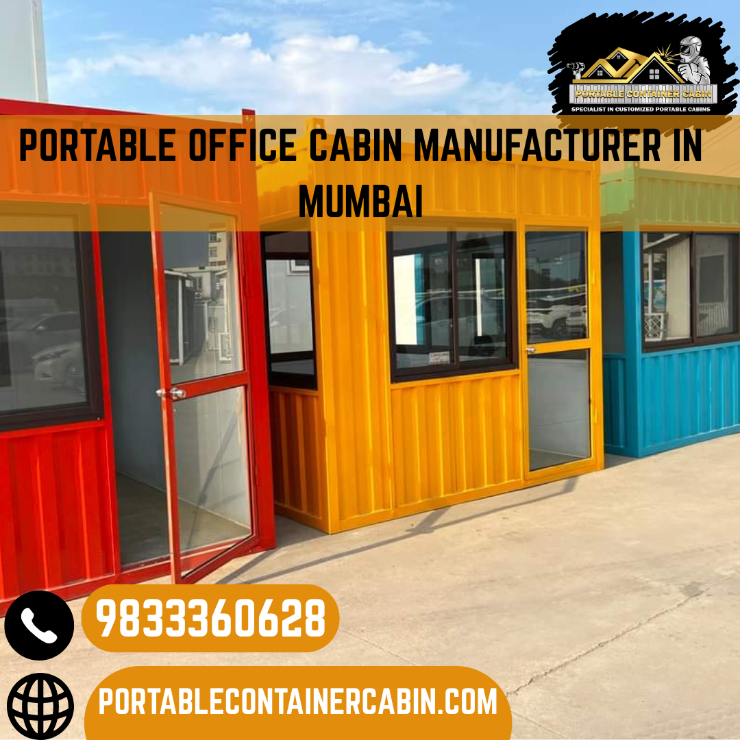  Porta Cabin Manufacturer in Mumbai - Portable Container Cabin