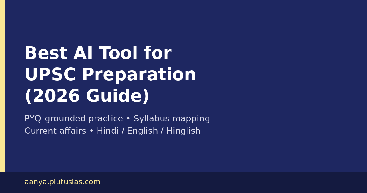  Best AI Tool for UPSC Preparation in 2026