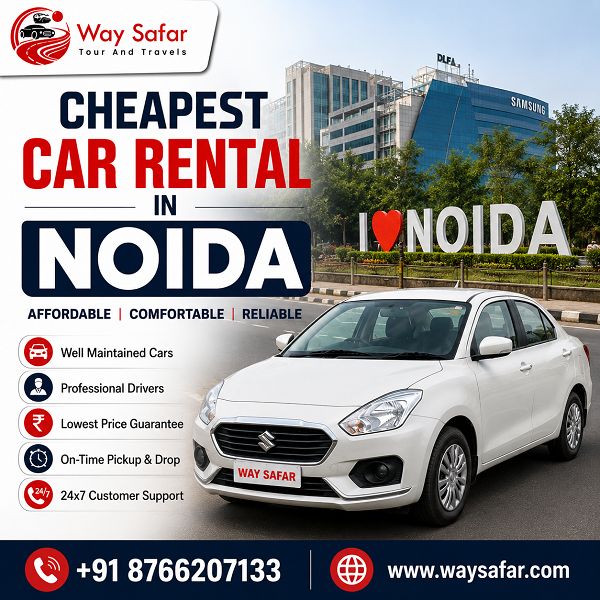  Cheapest Car Rental in Noida | Trusted Cab Service Today