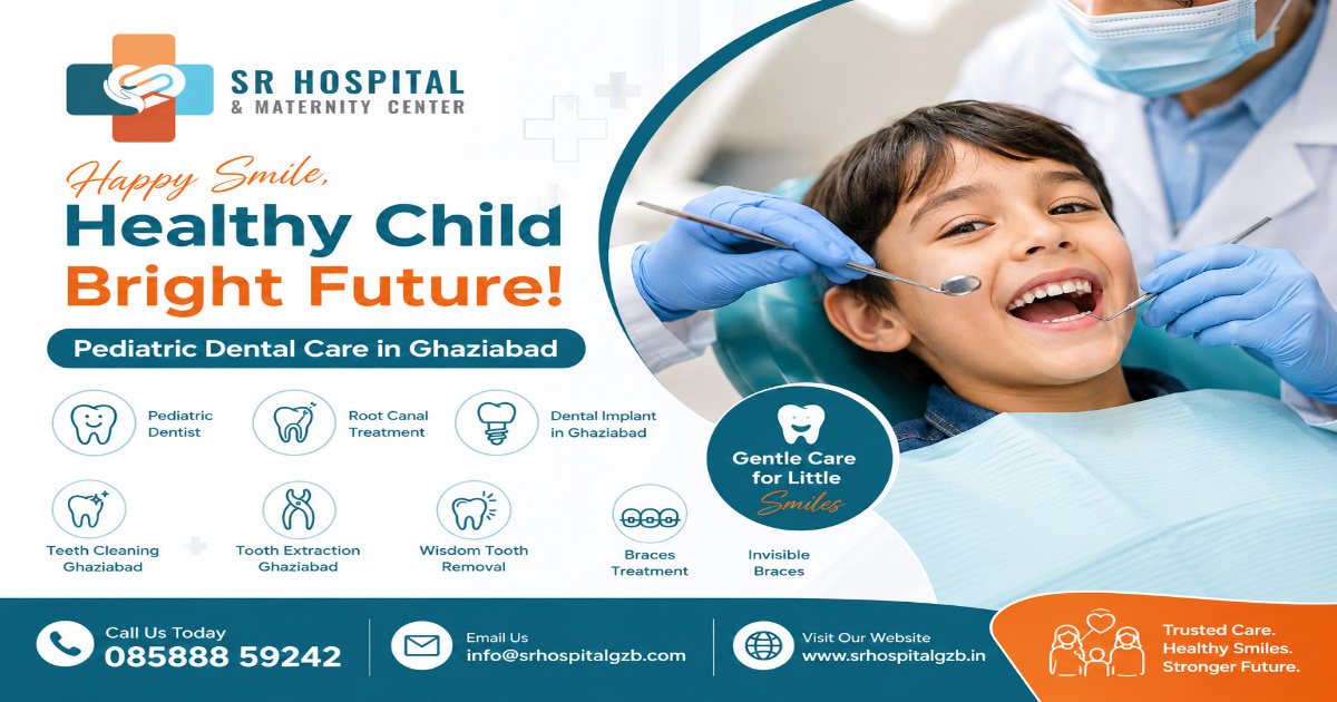  Pediatric Dentist Ghaziabad | Gentle Kids Dental Care at SR Hospital