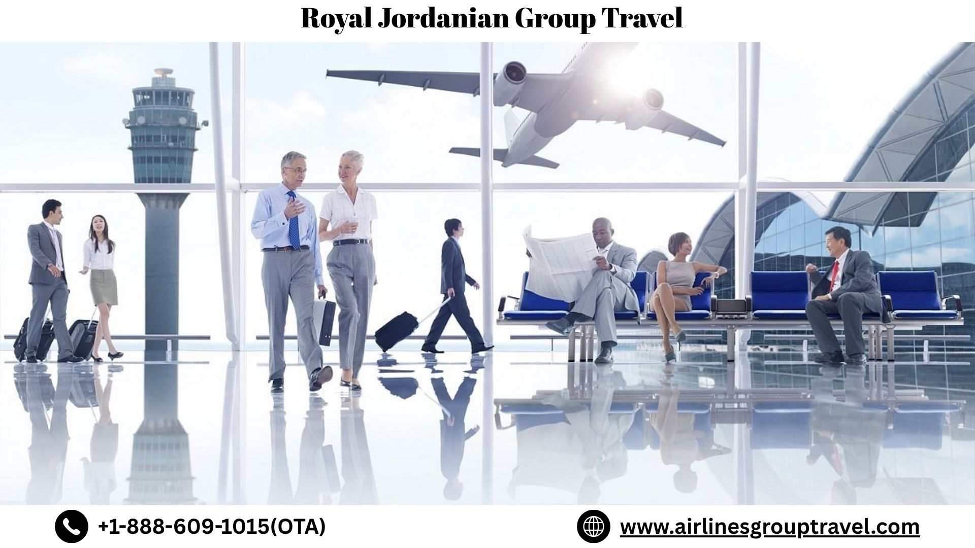  What Makes Royal Jordanian Good for Group Travel?