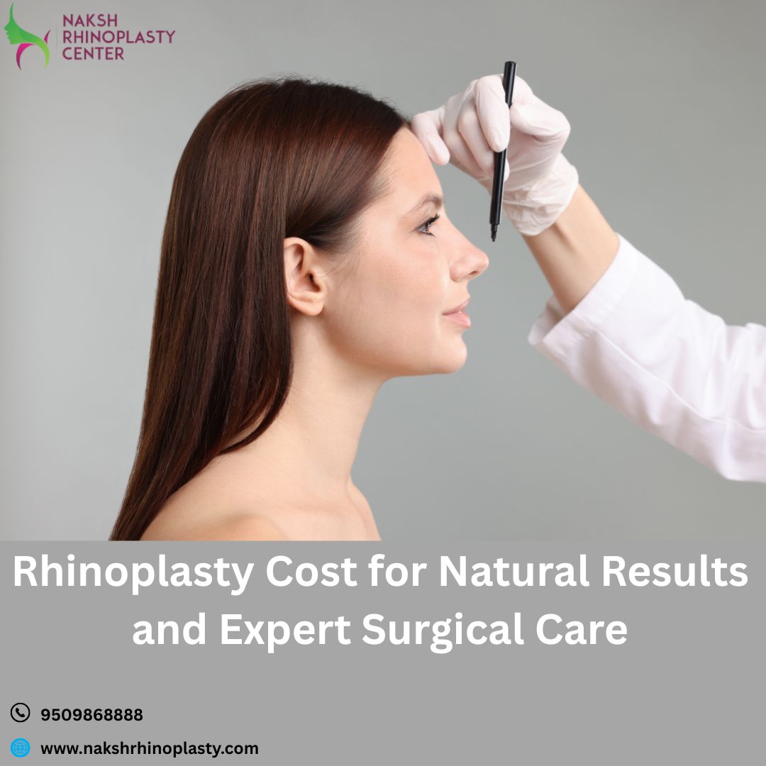  Rhinoplasty Cost for Natural Results and Expert Surgical Care