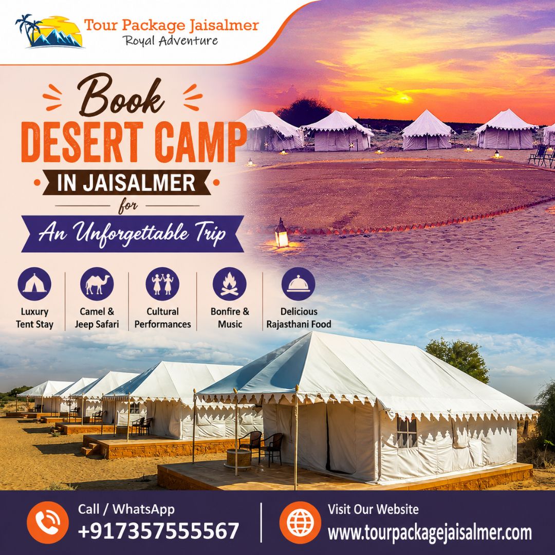  Book Desert Camp in Jaisalmer for an Unforgettable Trip