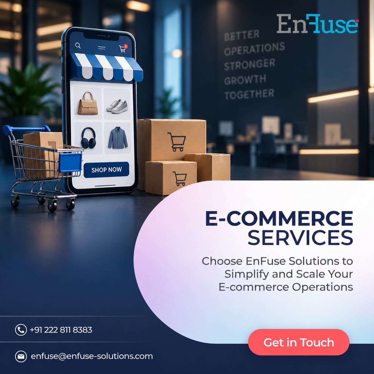  Choose EnFuse Solutions to Simplify and Scale Your E-commerce Operations