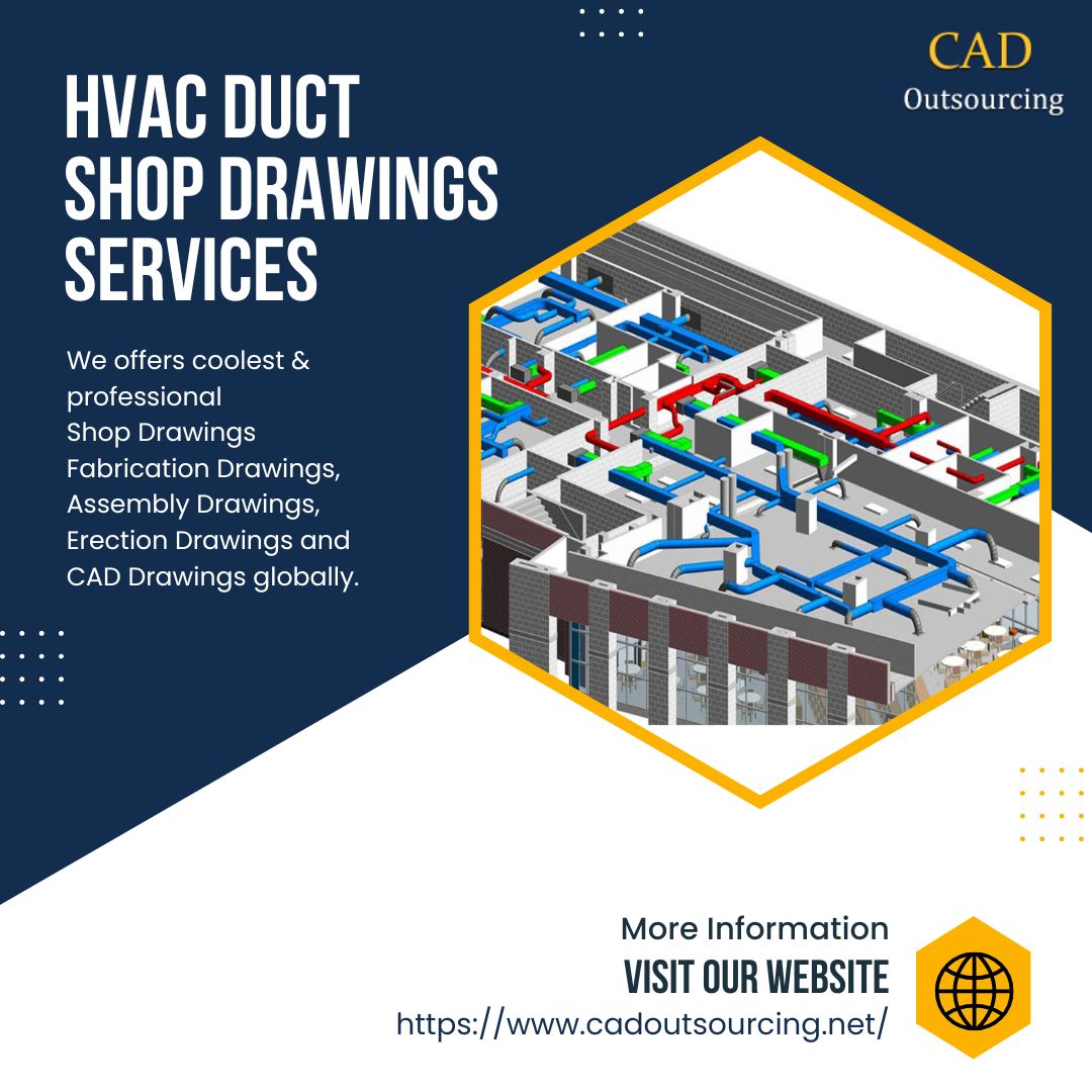  Outsource HVAC Duct Shop Drawings to Skilled CAD Professionals