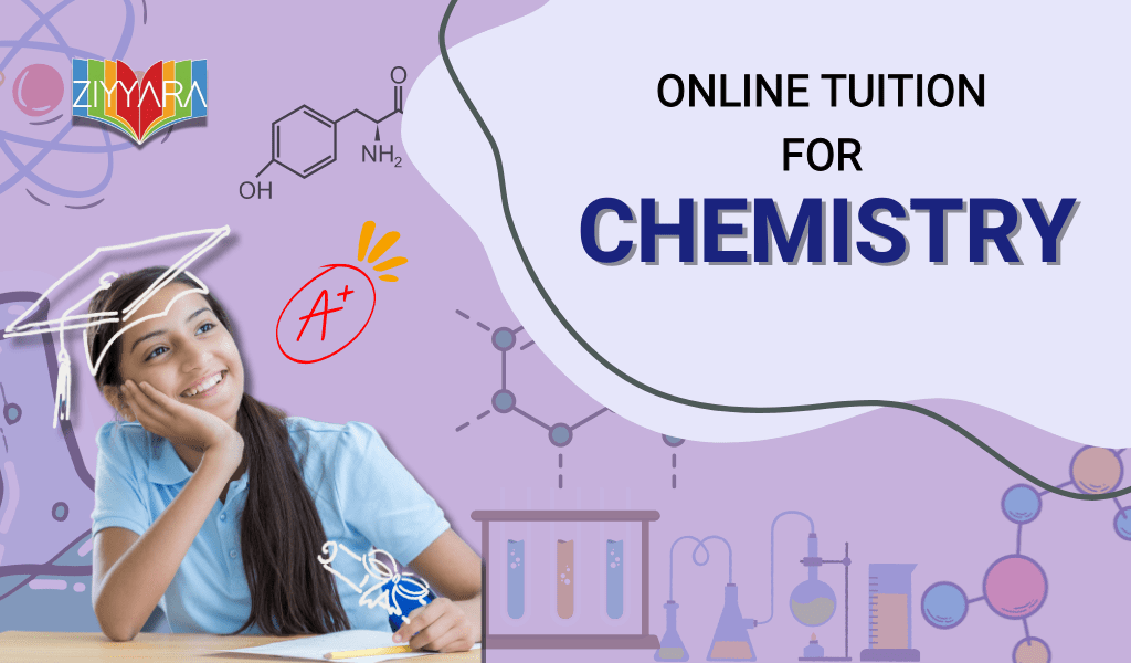  Organic Chemistry Online Tuition by Ziyyara: Make Reactions and Concepts Easier