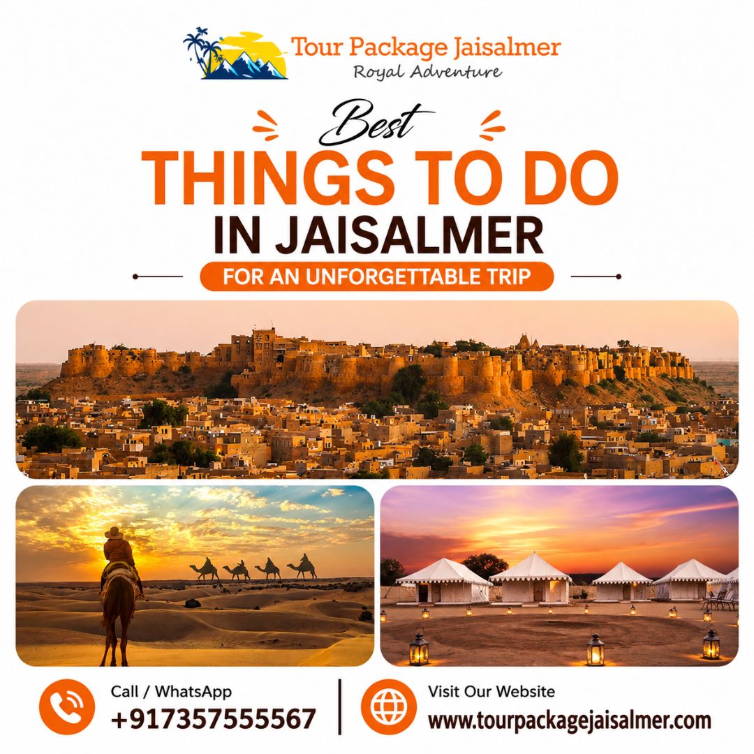  Best Things To Do In Jaisalmer for an Unforgettable Trip