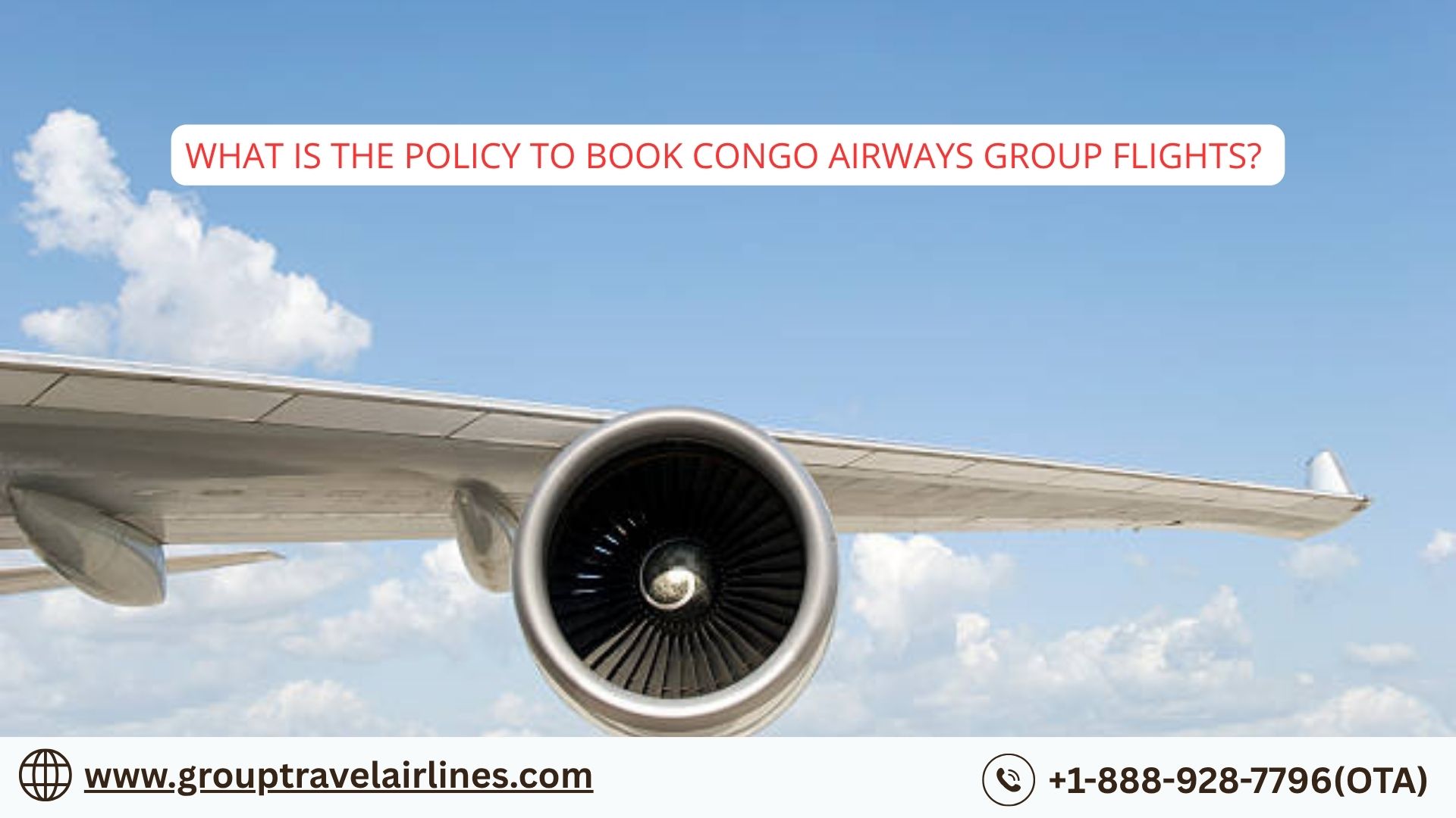  What Is the policy to Book Congo Airways Group Flights?