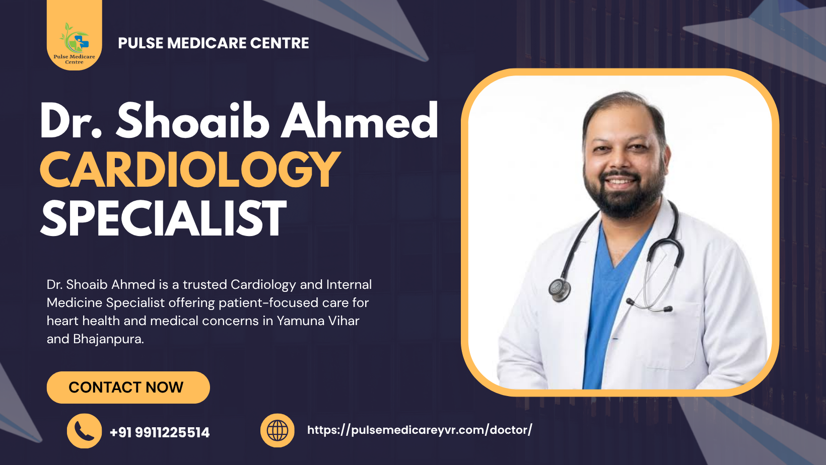  Dr. Shoaib Ahmed – Cardiology & Internal Medicine Specialist