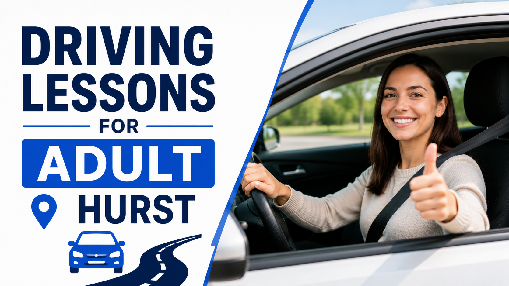  Driving lessons for Adult Hurst: Professional Training That Builds Skills