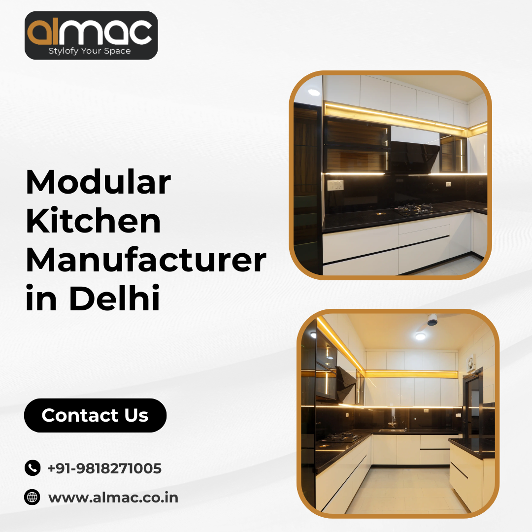  Modular Kitchen Manufacturers in Delhi – Almac Modular Kitchens & Interiors