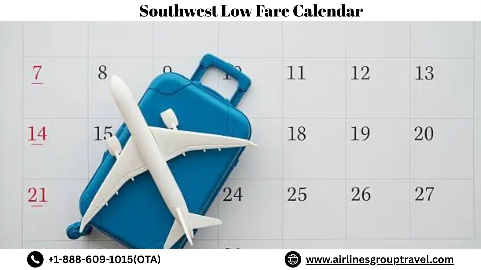  What Is the Southwest Low Fare Calendar?