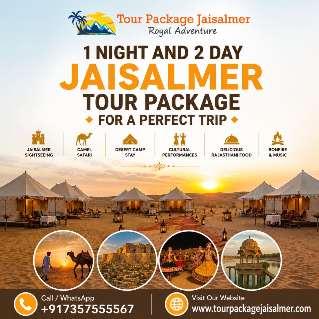  1 Night and 2 Day Jaisalmer Tour Package for a Perfect Trip