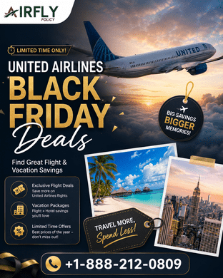  United Airlines Black Friday Deals – Find Great Flight & Vacation Savings