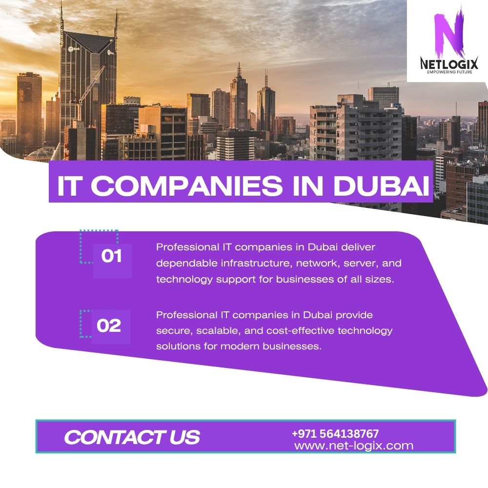  Trusted IT Companies In Dubai for Reliable Business Technology Solutions